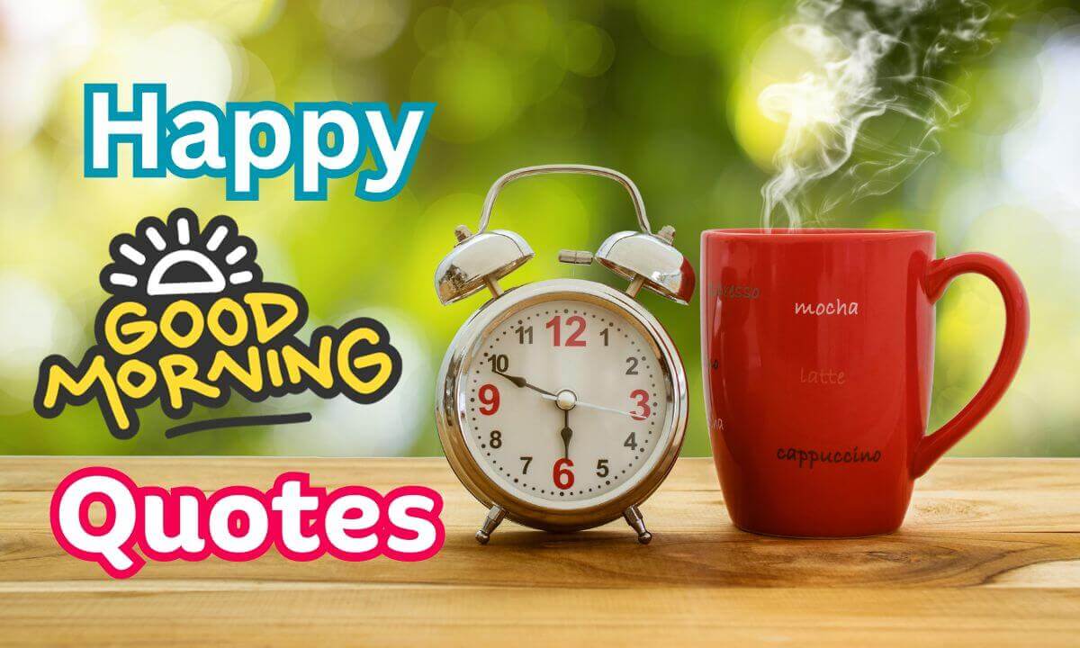 Best Good Morning Happy Quotes In Hindi