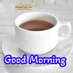 Good Morning Tea Images 