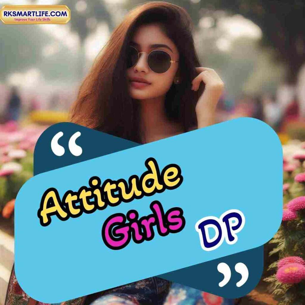 Best Attitude Girl DP For Whatsapp Free