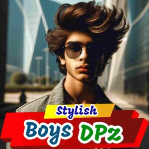 Stylish DP for whatsapp for Boys 2024