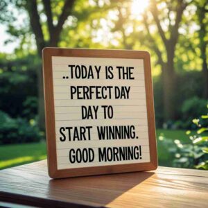 Short Motivational Good Morning Quotes 2026